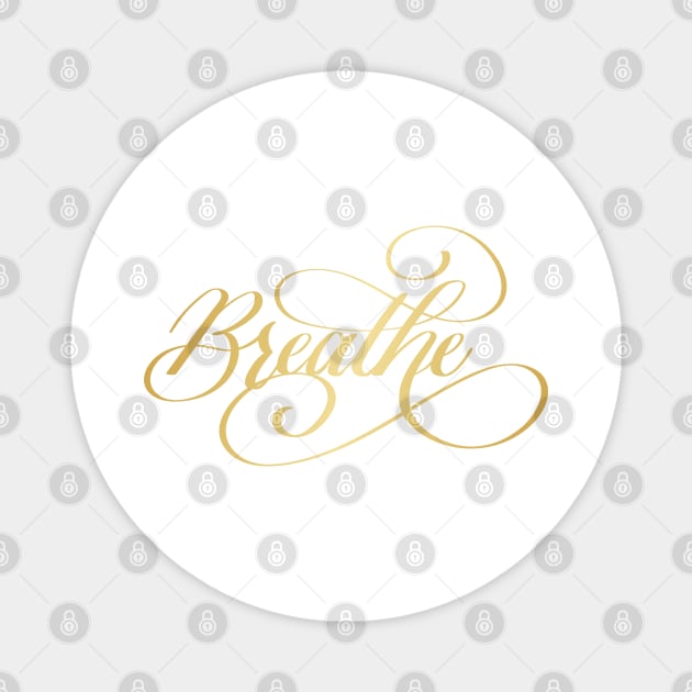 Breathe in Gold Magnet by Kelly Gigi